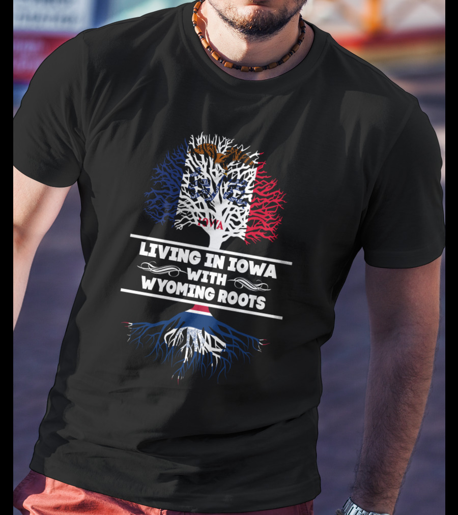 Iowa Lifestyle Embracing Heritage With Wyoming Roots State Pride T-Shirt