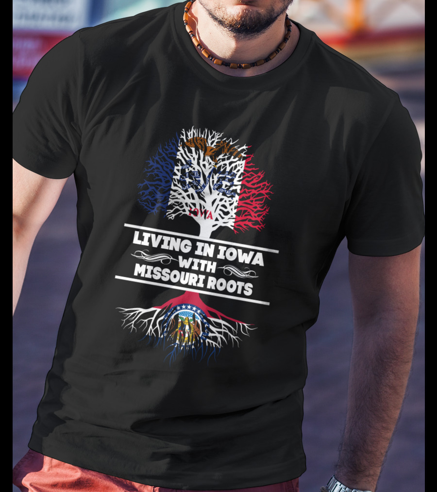 Living In Iowa With Deep Missouri Roots In State Flag Colors And Symbols T-Shirt