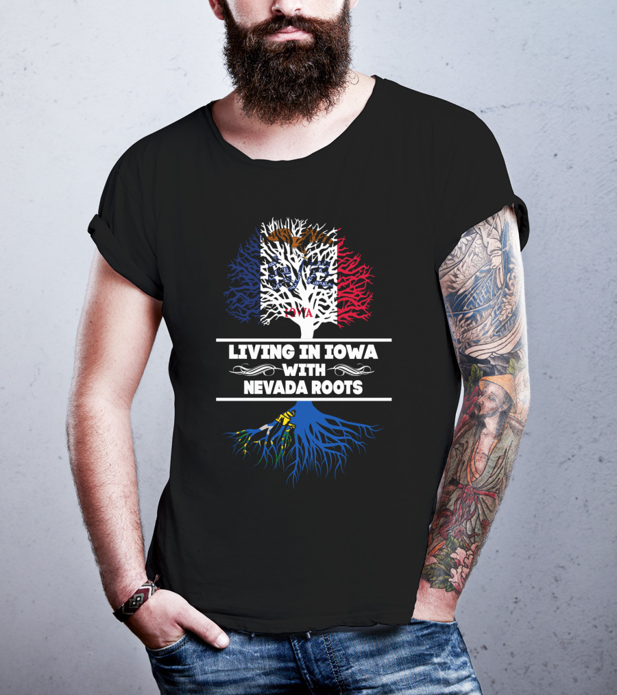 Iowa State Flag Tree With Nevada Roots Text T-Shirt
