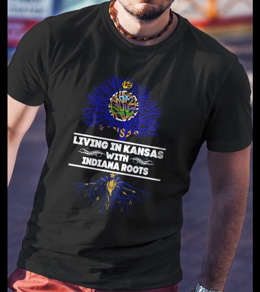 Living In Kansas With Indiana Roots Tree Design Featuring State Flag Elements T-Shirt