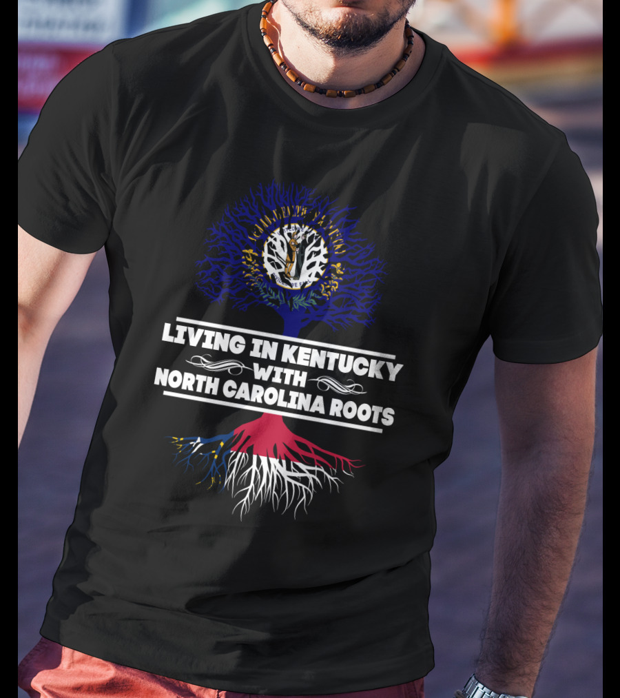 Kentucky Lifestyle Blended With Deep North Carolina Roots Tree T-Shirt