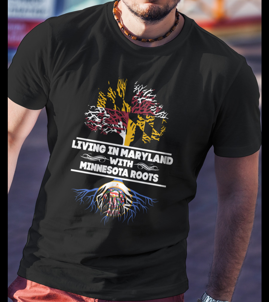 Maryland Flag Tree With Minnesota State Seal Roots Connection T-Shirt