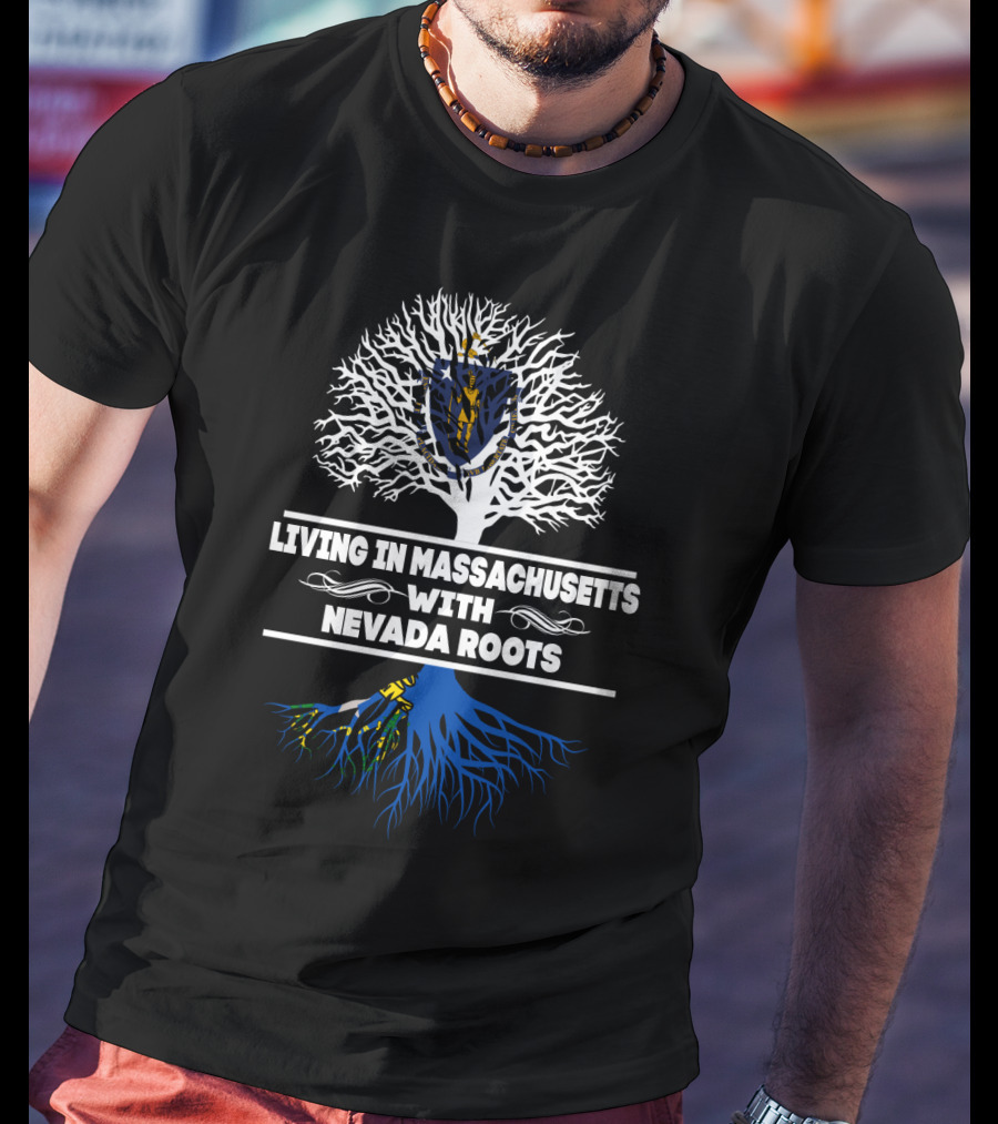 Massachusetts Living Nevada Roots Tree Design With State Flag Elements T-Shirt