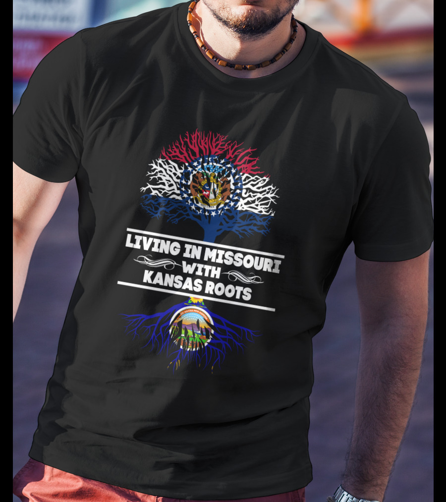 Living In Missouri Embracing Kansas Roots With State Seals And Tree T-Shirt