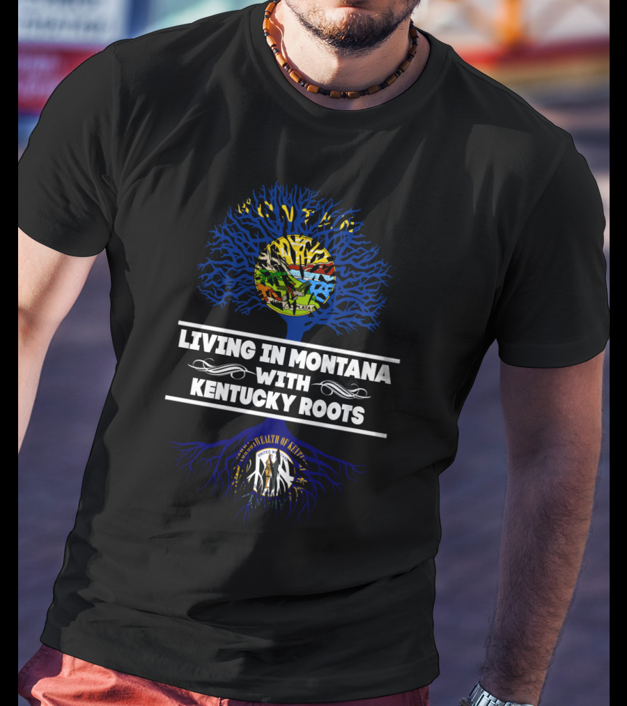 Commonwealth Of Kentucky Roots With Montana State Tree Flag T-Shirt