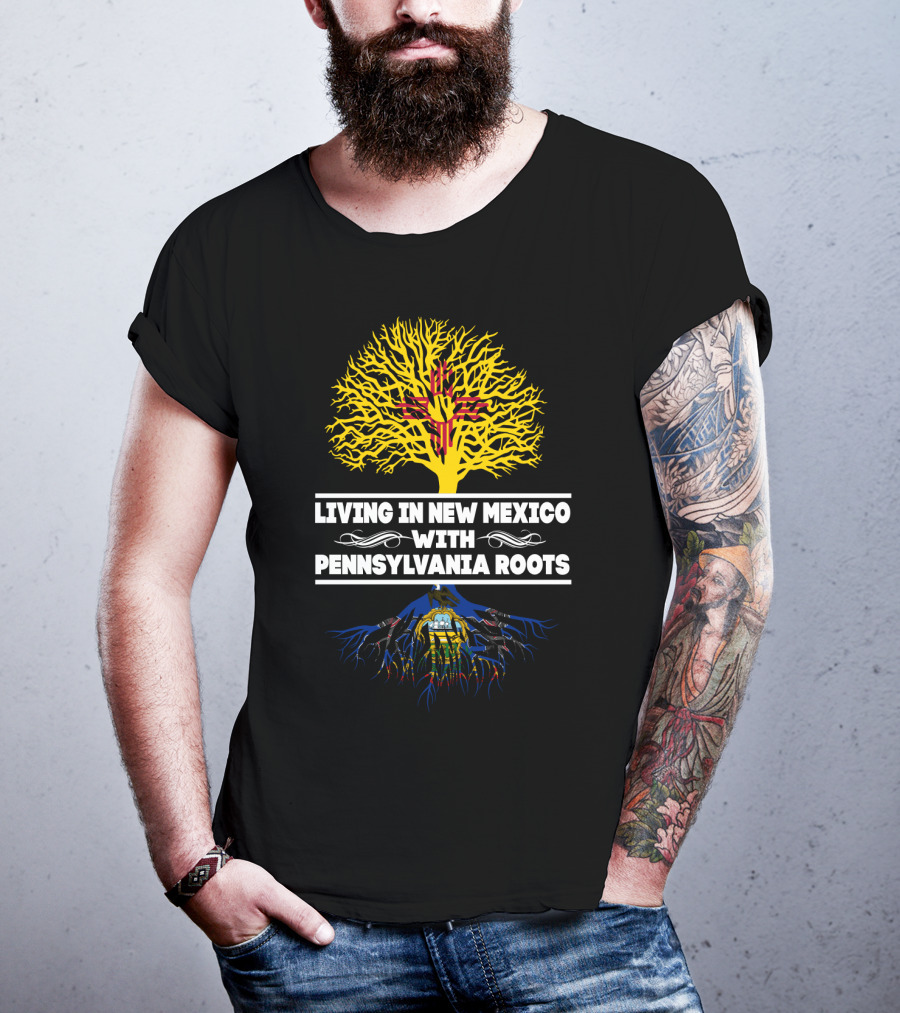 Proudly Living In New Mexico Sporting Pennsylvania Heritage With Zia And Keystone Symbols T-Shirt