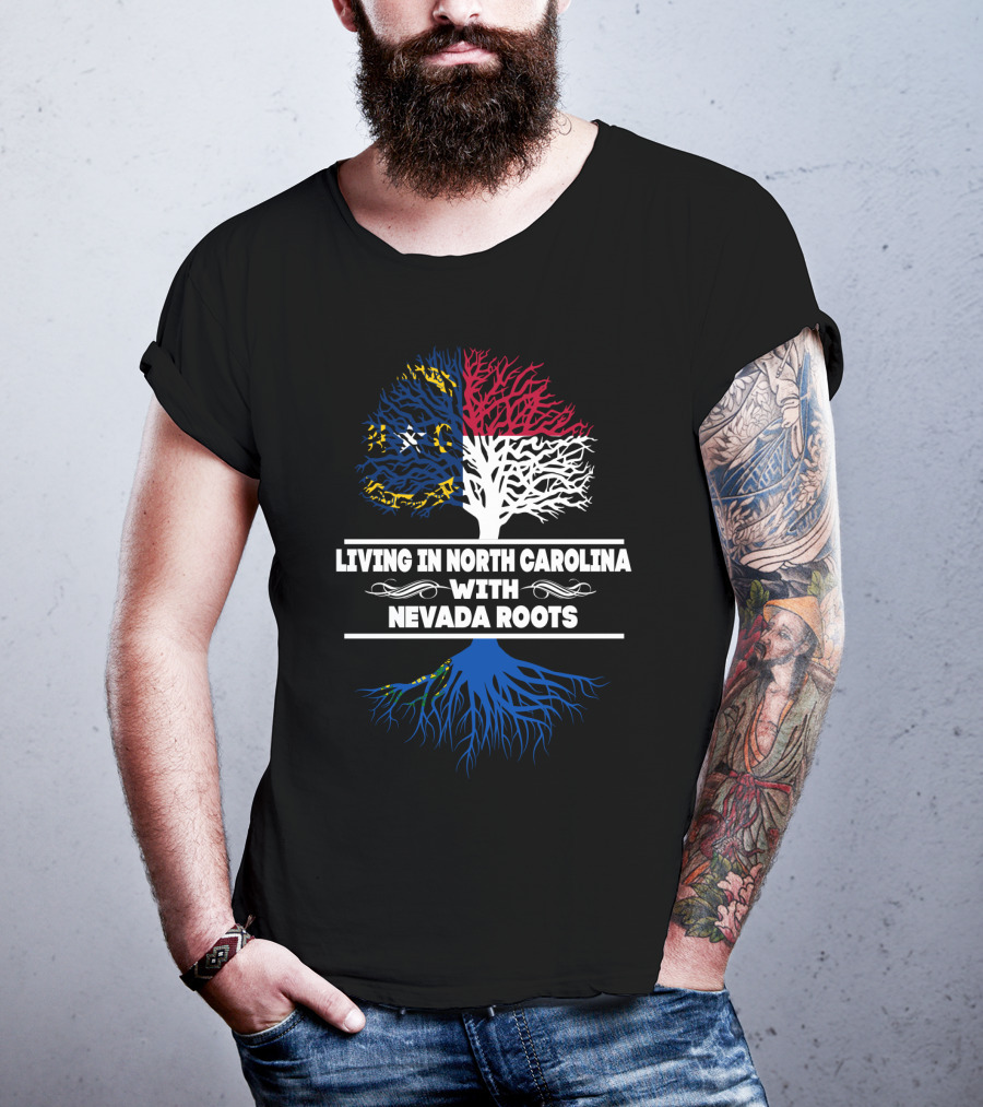 Living In North Carolina Tree Design Featuring Nevada Roots T-Shirt