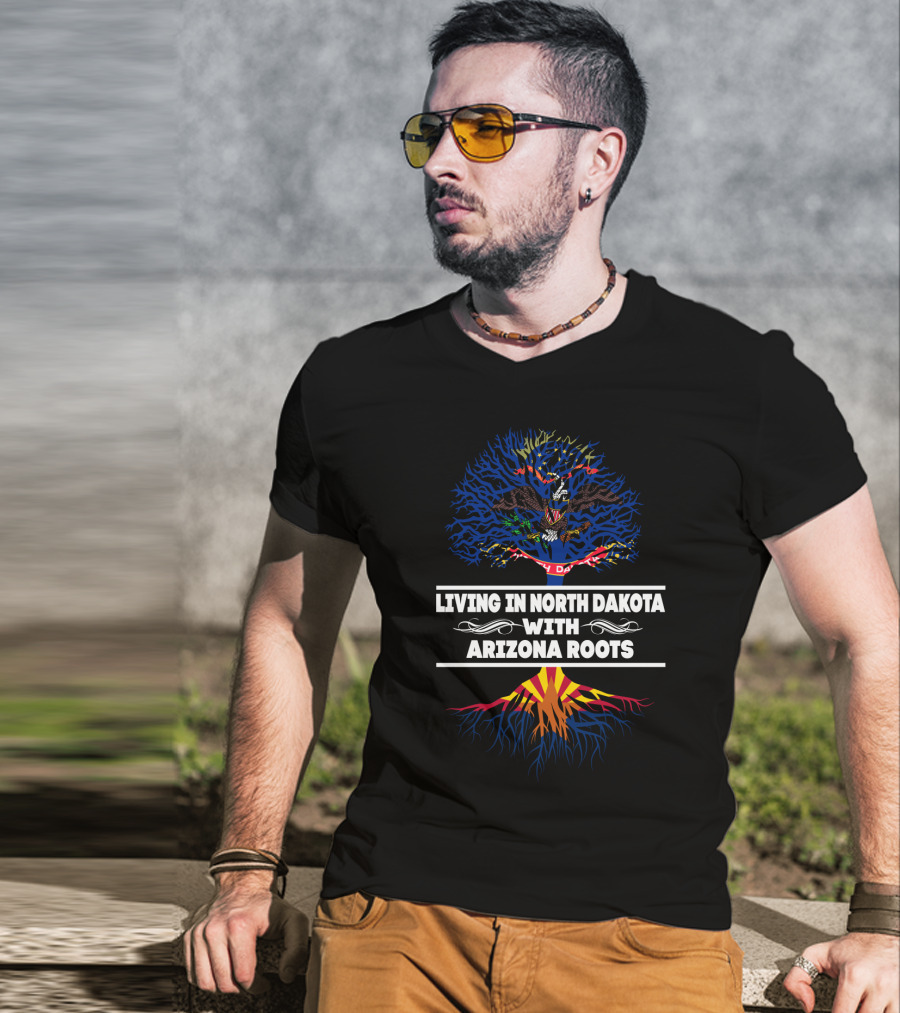 Living In North Dakota With Arizona Roots State Flag Tree T-Shirt