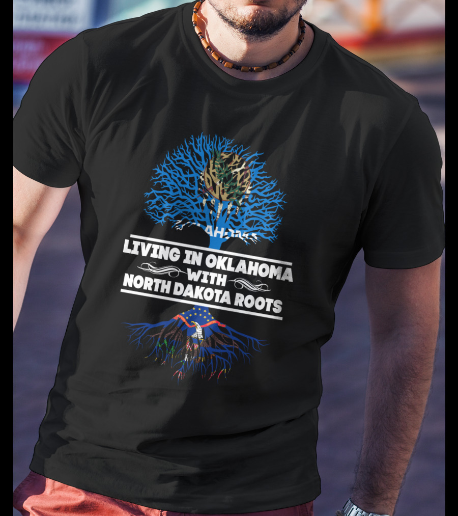Living In Oklahoma With North Dakota Roots And Blue Tree With Bald Eagle Image T-Shirt