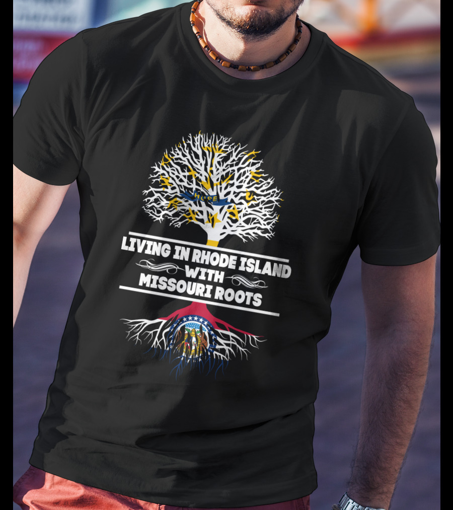Rhode Island Living With Strong Missouri State Roots Tree T-Shirt