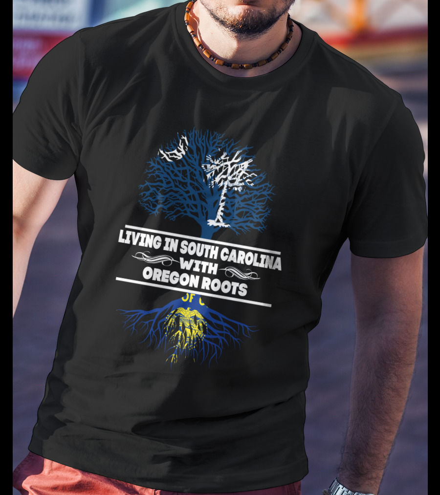 Living In South Carolina With Deep Oregon Roots Palmetto Tree And Blue Woodland T-Shirt