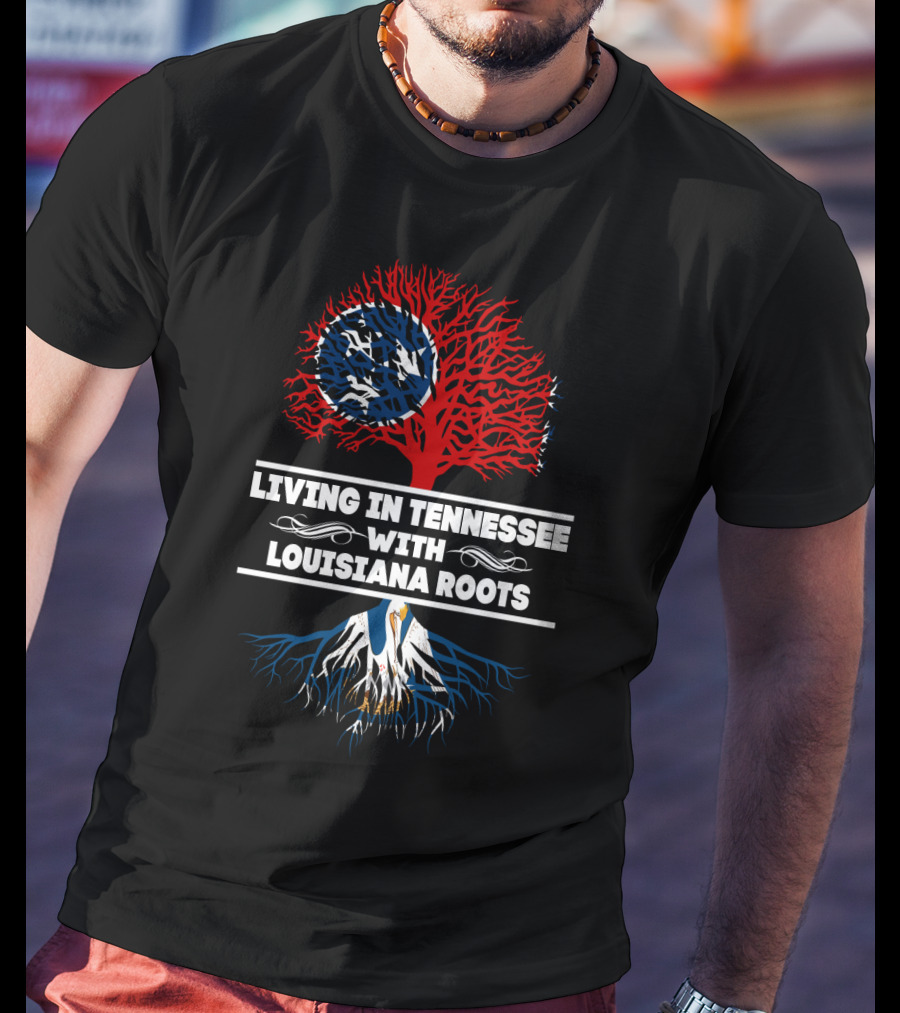 Tennessee Lifestyle With Deep Louisiana Heritage Featuring Tree T-Shirt