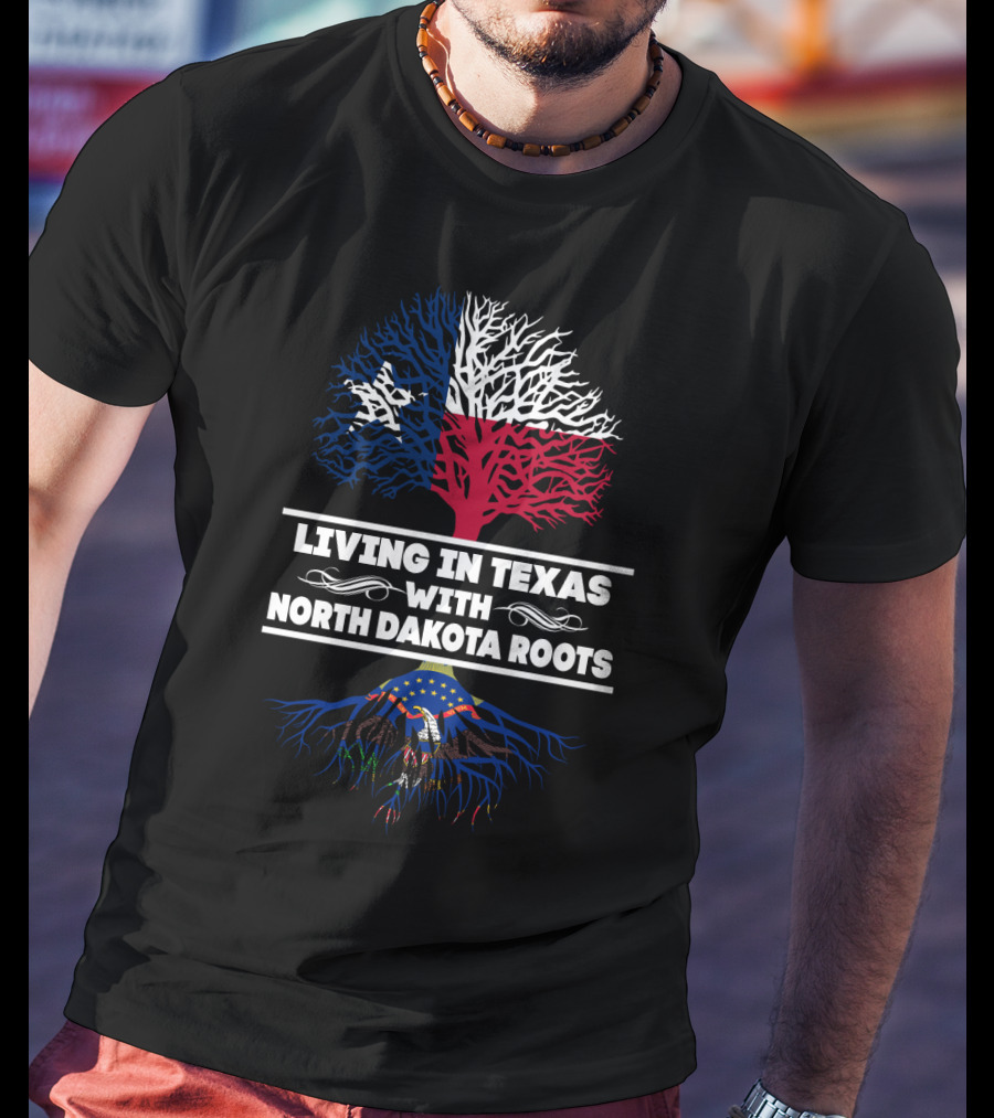 Texas Pride With North Dakota Heritage: Dual State Roots In T-Shirt