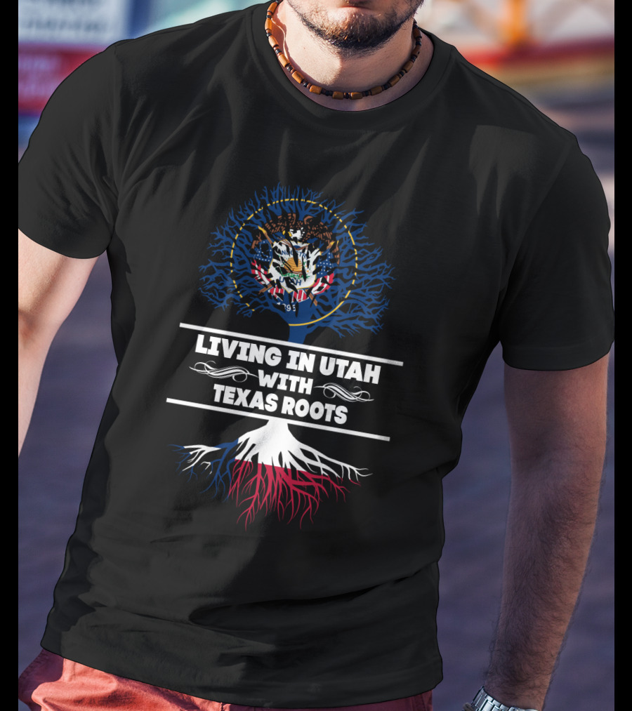 Living In Utah With Texas Roots Utah State Seal Tree T-Shirt