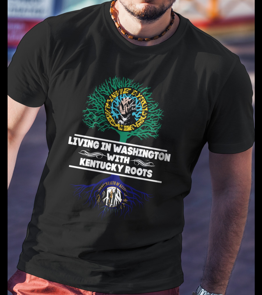 Living In Washington With Kentucky Roots - United We Stand Tree Design Featuring Kentucky Bourbon Trail Heritage T-Shirt