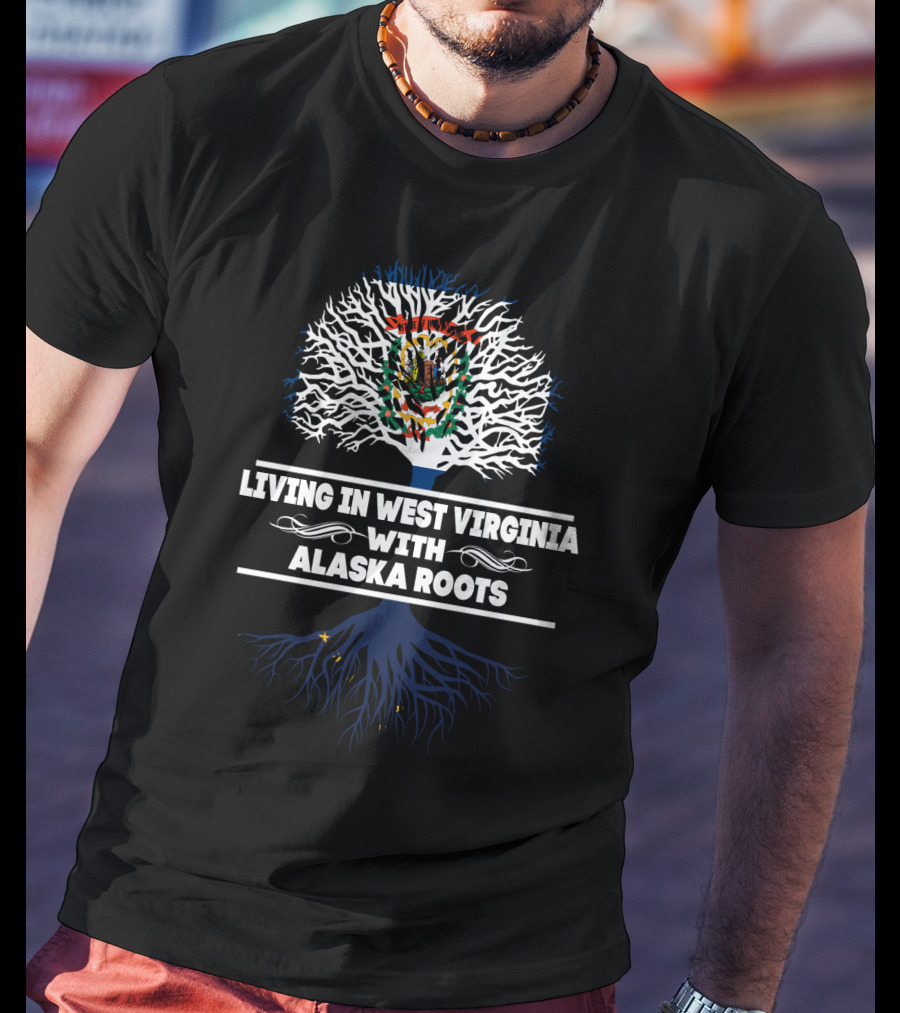 West Virginia Living With Alaska Roots Tree Illustration With State Seal And Flag Colors T-Shirt