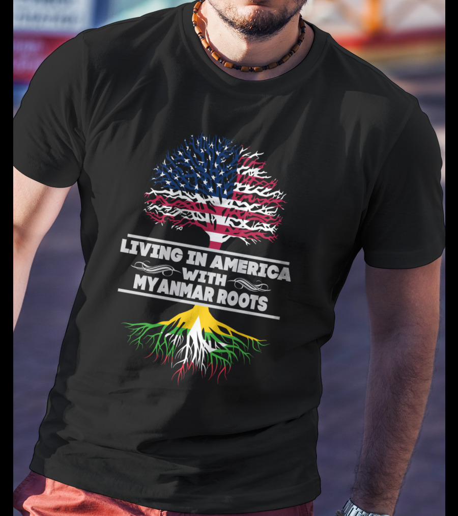 Living IN America With Myanmar Roots USA Myanmar Flag Tree T-Shirt