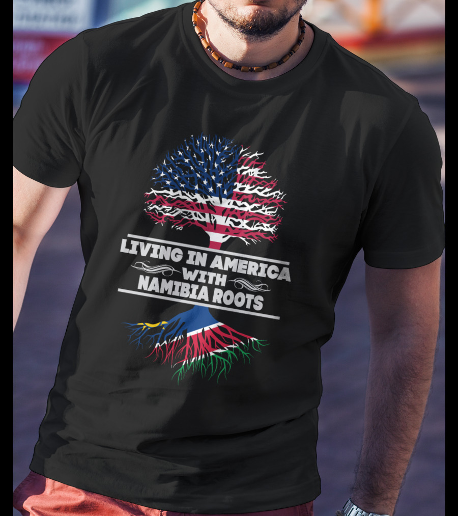 Living IN America With Namibia Roots Flag Tree T-Shirt