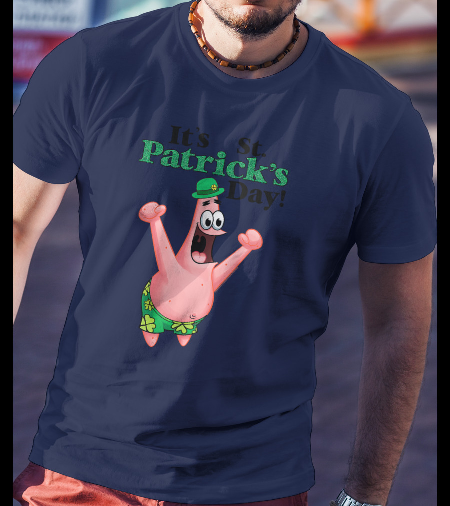 It's St. Patrick's Day Funny Patrick Character T-Shirt