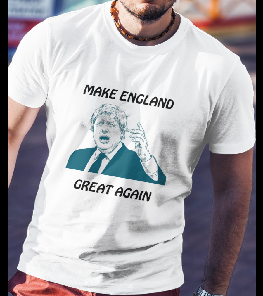 Boris Johnson Make England Great Again Political Commentary Caricature T-Shirt