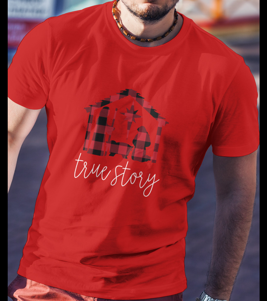 True Story Nativity Scene Buffalo Plaid T-Shirt