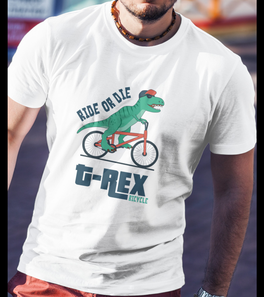 Ride OR Die T-Rex Bicycle T-Shirt