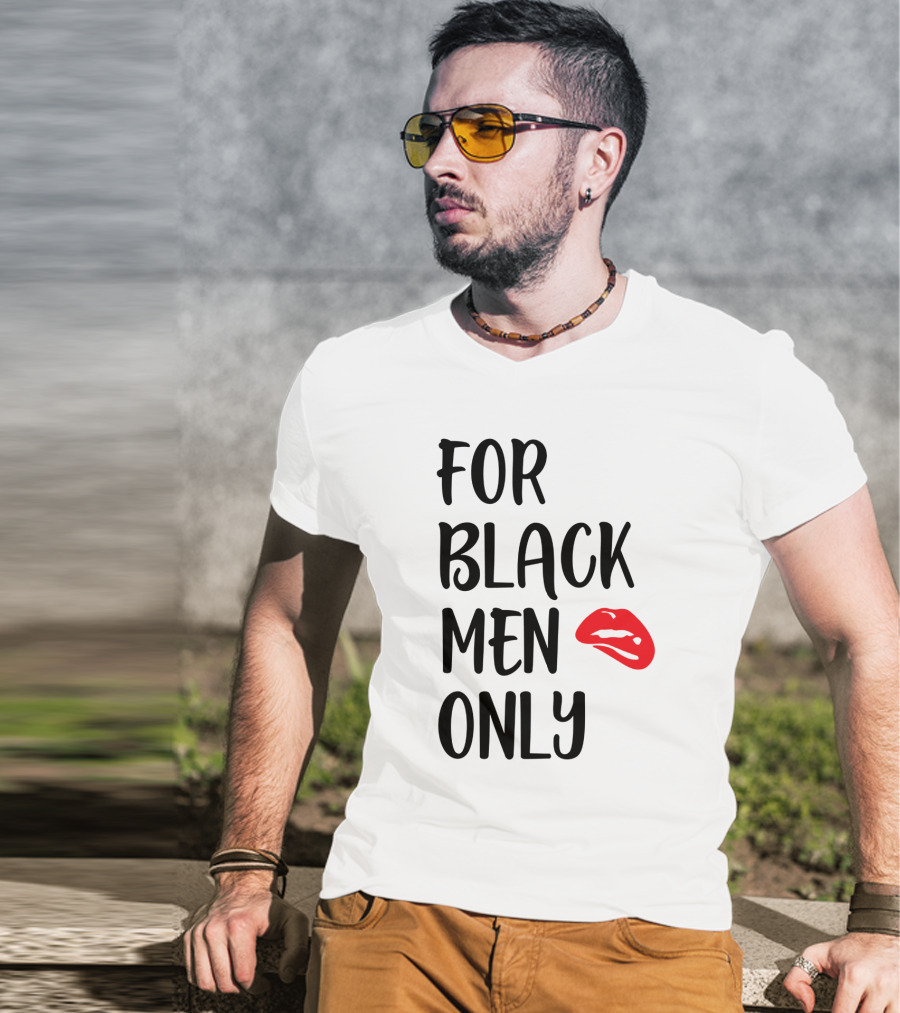 For Black Men Only Red Lips T-Shirt