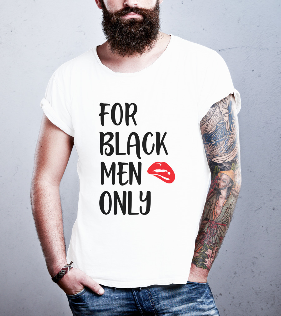 For Black Men Only Red Lips T-Shirt