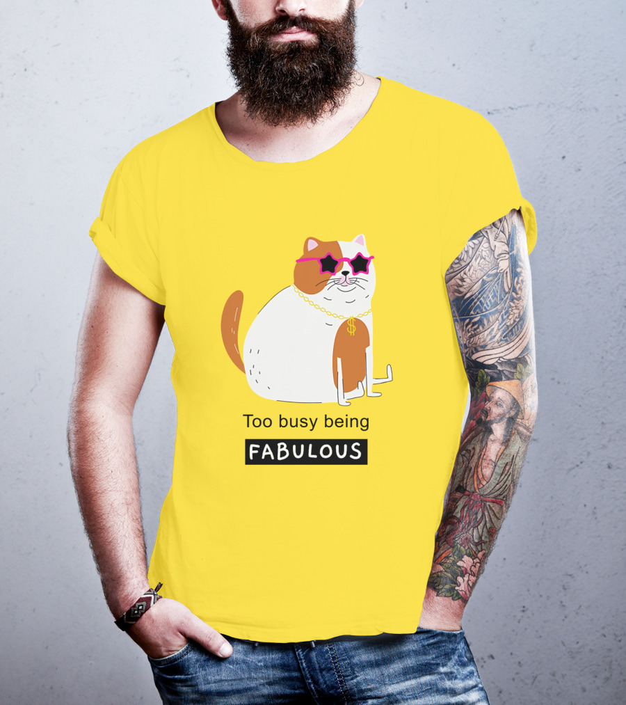 Too Busy Being Fabulous Cat With Star Sunglasses And Gold Chain T-Shirt