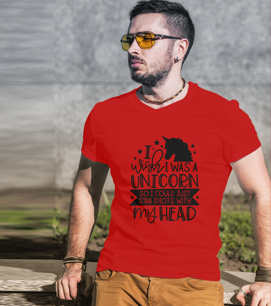 I Wish I Was A Unicorn So I Could Just Stab Idiots With My Head Stars T-Shirt