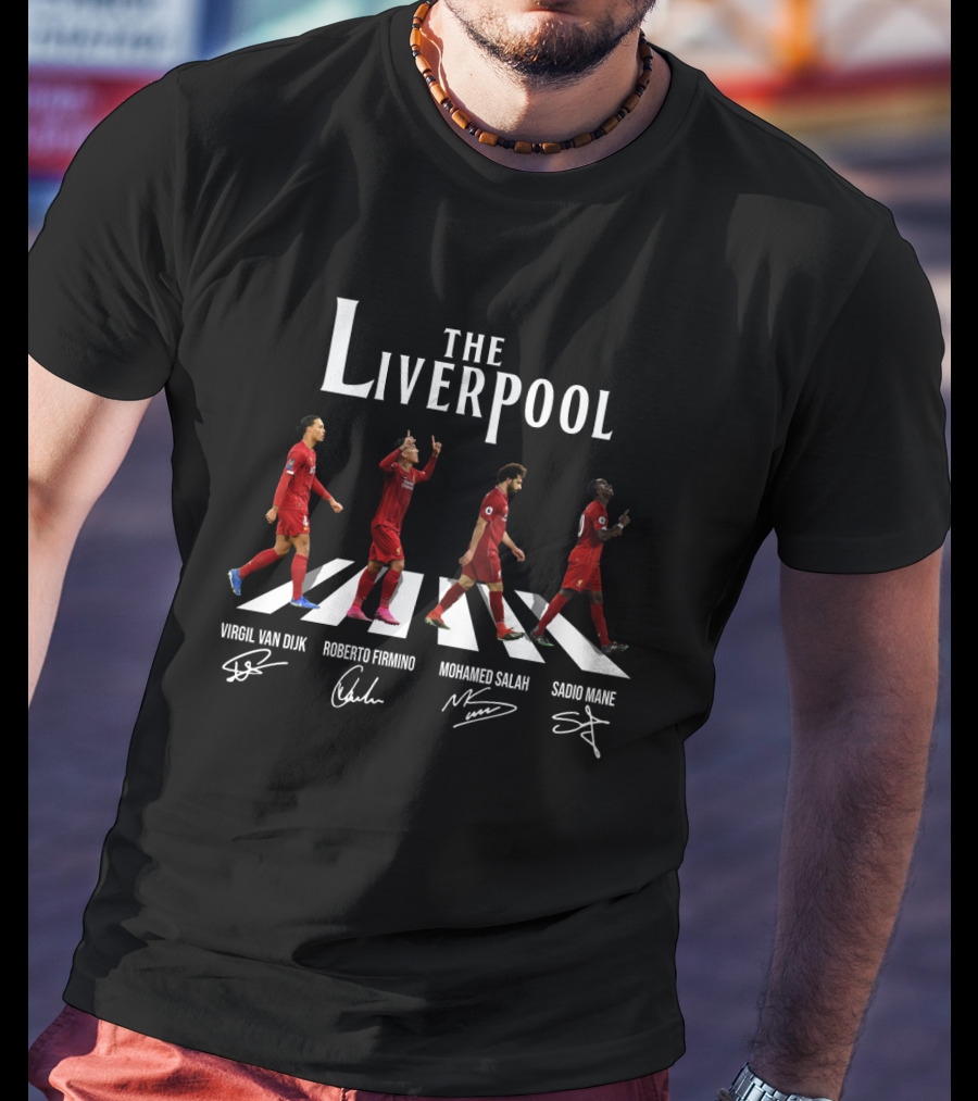 The Liverpool Abbey Road Virgil Van Dijk Roberto Firmino Mohamed Salah Sadio Mane Signature T-Shirt