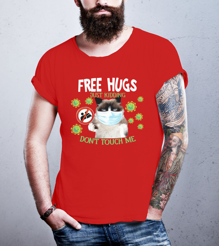 Free Hugs Just Kidding Don't Touch Me Masked Cat Virus T-Shirt
