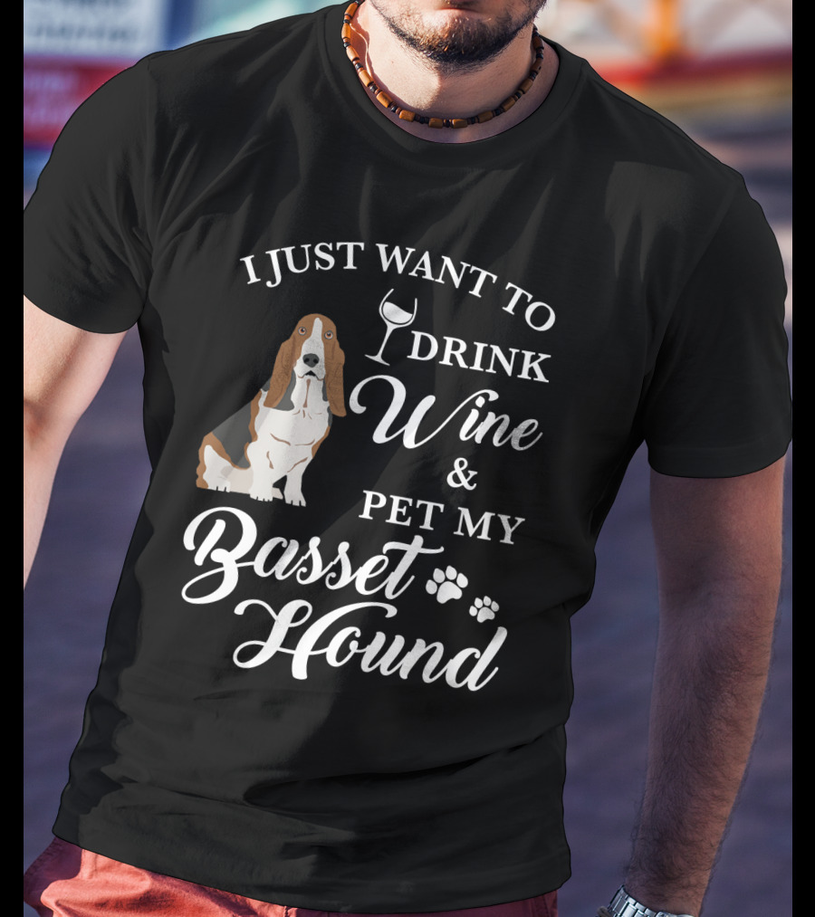 I Just Want To Drink Wine And Pet My Basset Hound Paws Icons T-Shirt