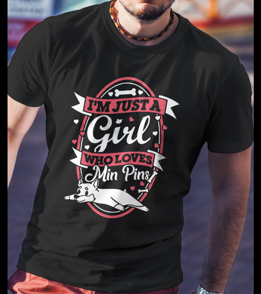 I'm Just A Girl Who Loves Min Pins With Playful Dog And Hearts T-Shirt
