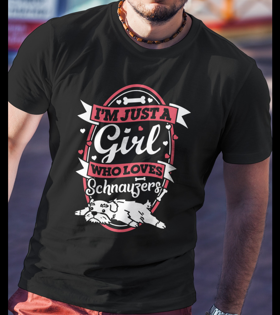 I'm Just A Girl Who Loves Schnauzers With Heart And Bone Accents T-Shirt