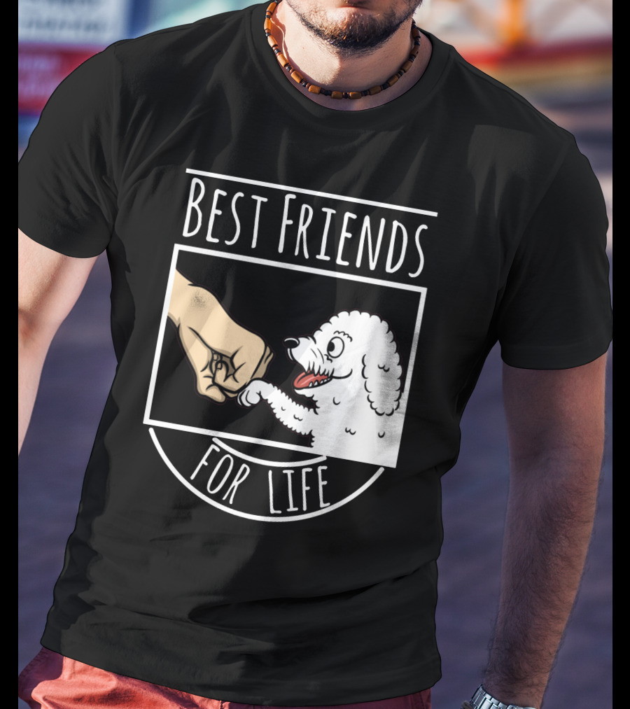 Bichon Frise Best Friends For Life Fist Bump T-Shirt