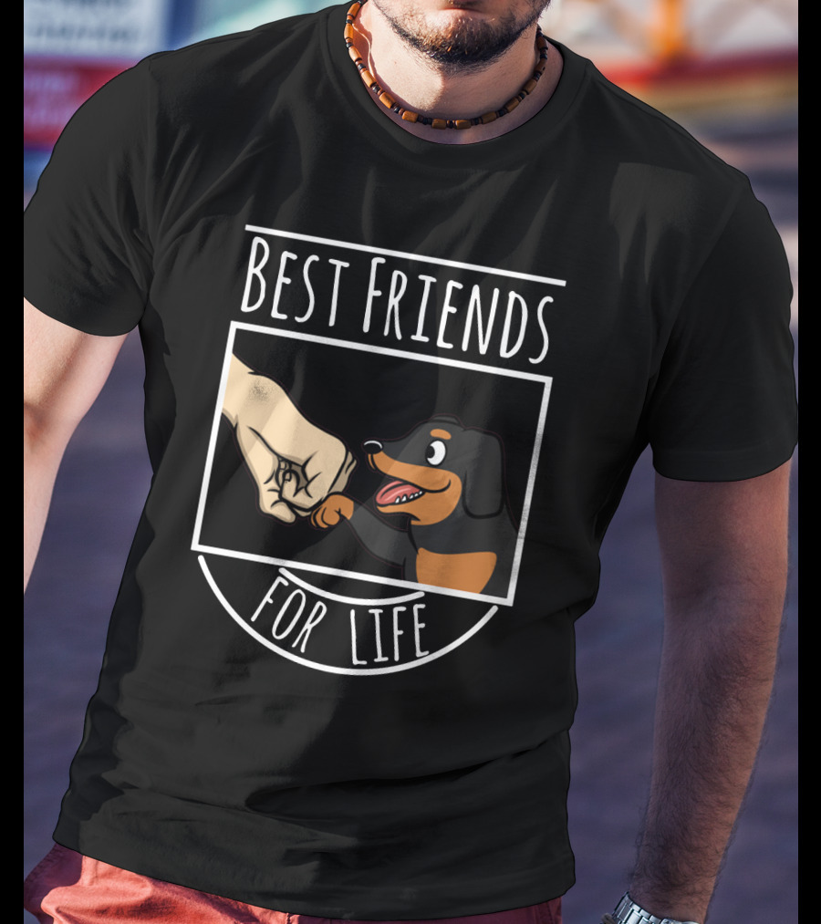 Best Friends For Life Dachshund Fist Bump Fun T-Shirt