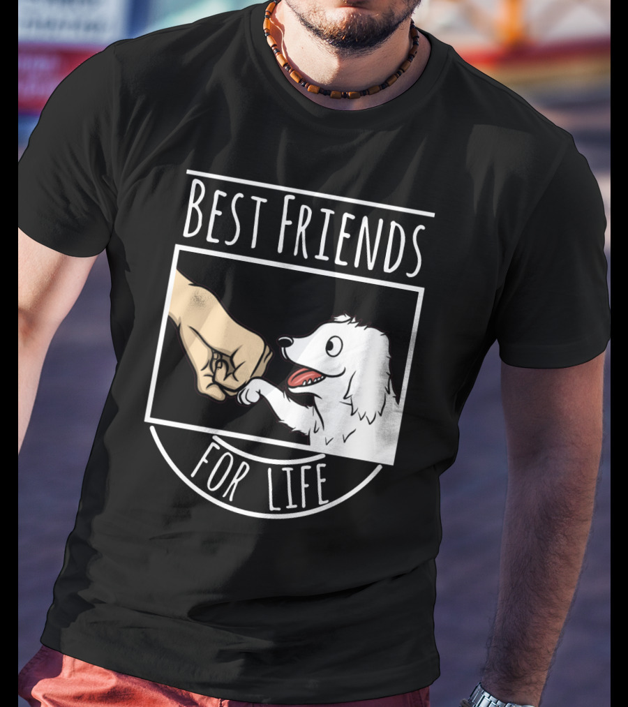 Best Friends For Life Great Pyrenees Puppy And Fist Bump Loyalty T-Shirt