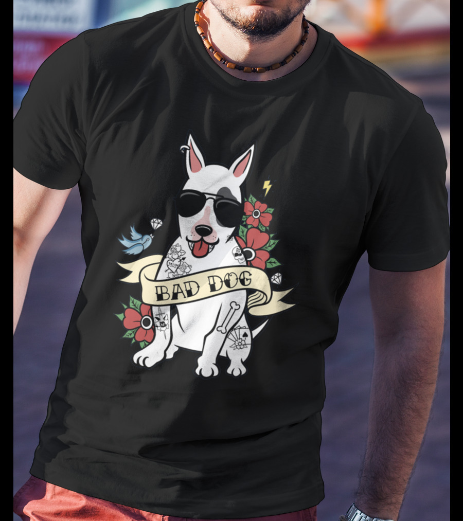 BAD DOG Tattooed Bull Terrier With Sunglasses And Flowers T-Shirt