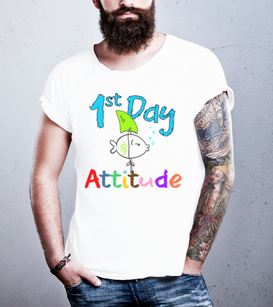 1st Day Attitude With Cartoon Fish T-Shirt