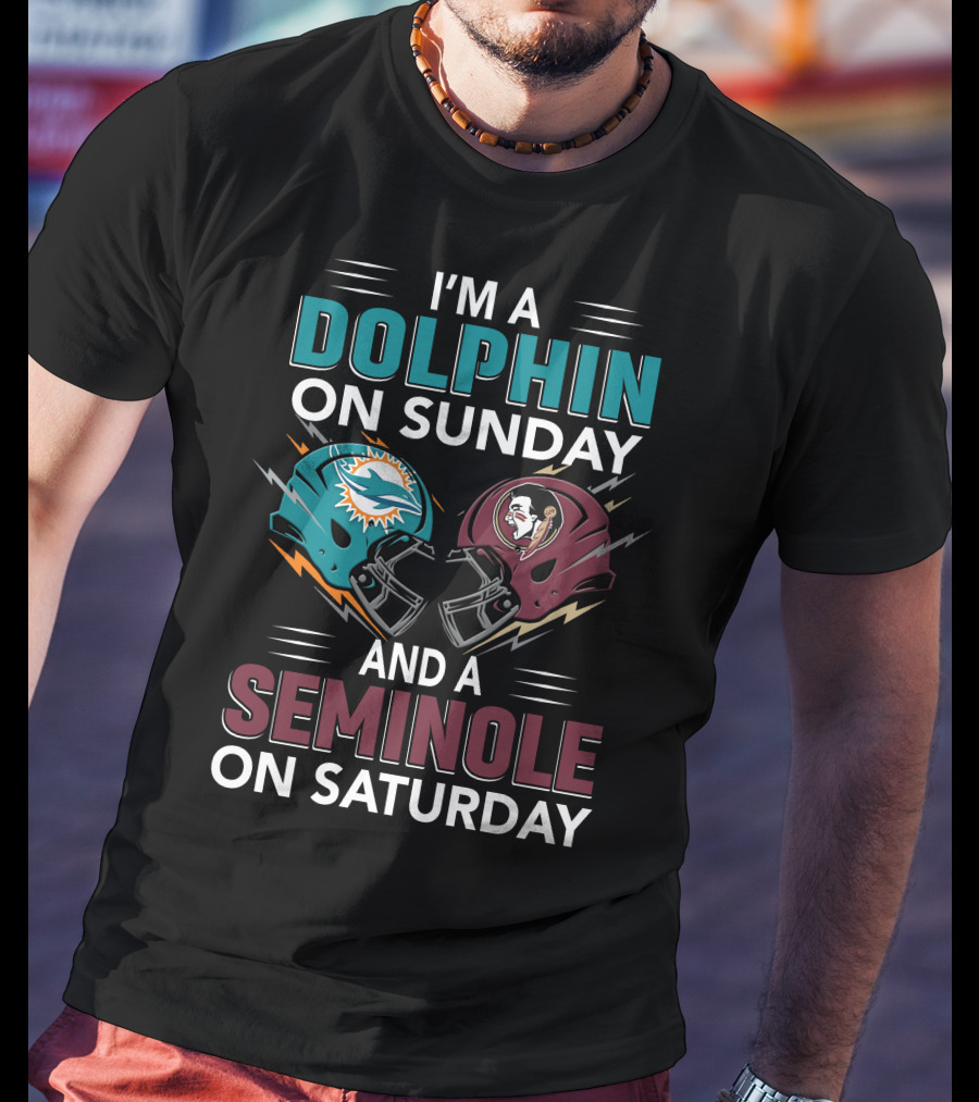 I'm A Dolphin On Sunday And A Seminole On Saturday Football Helmets T-Shirt