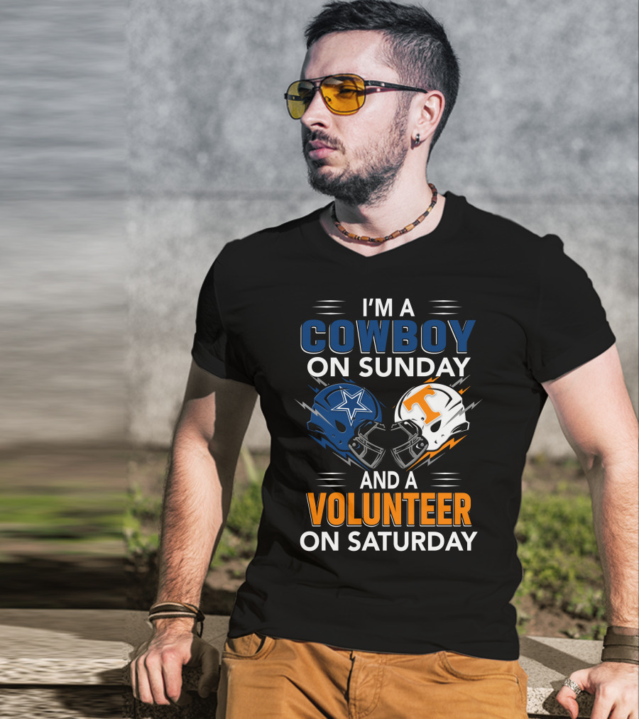 I'm A Cowboy On Sunday And A Volunteer On Saturday T-Shirt