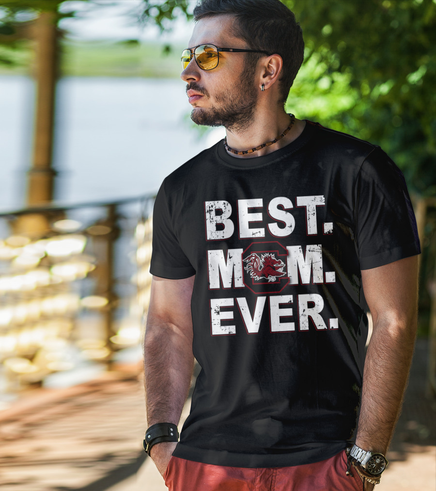 Best Mom Ever South Carolina Gamecocks T-Shirt