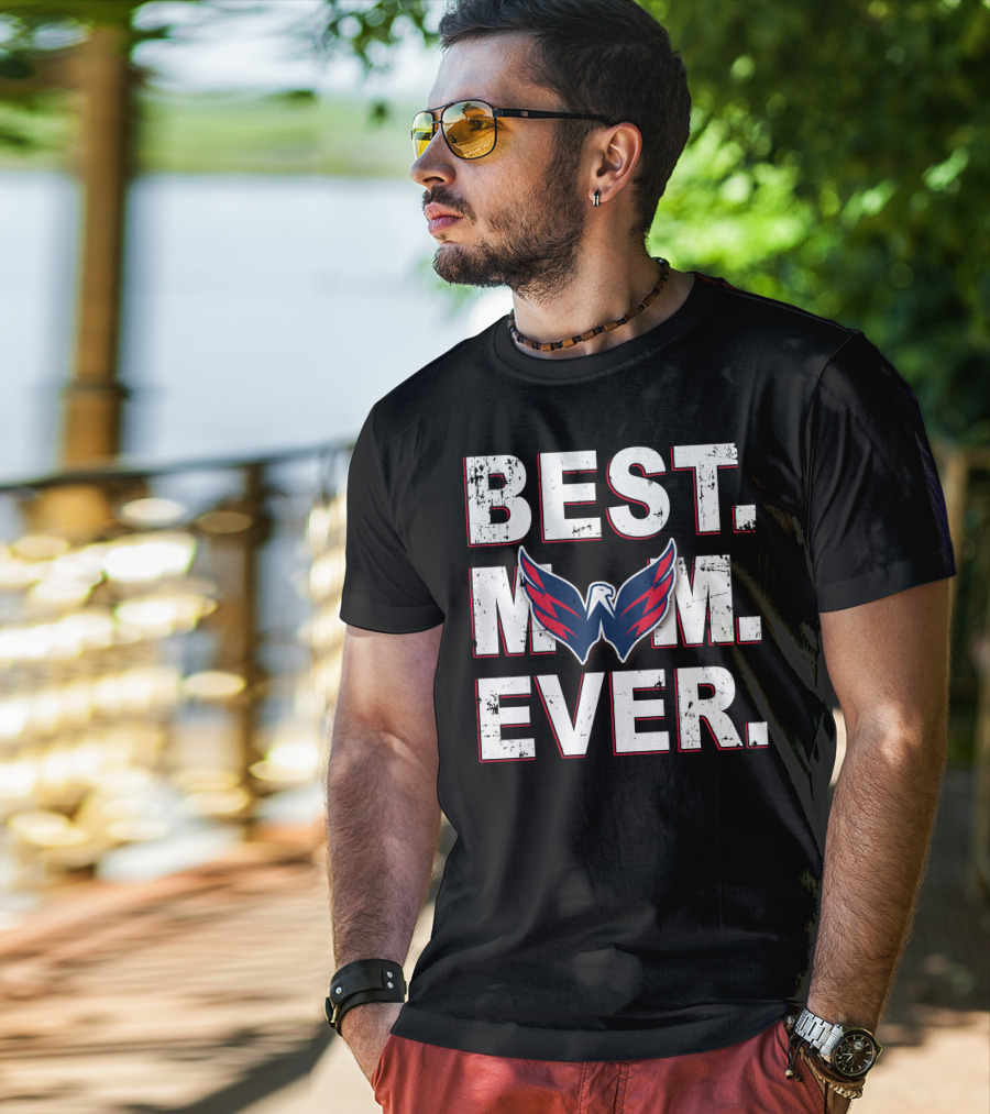 Best Mom Ever Washington Capitals T-Shirt
