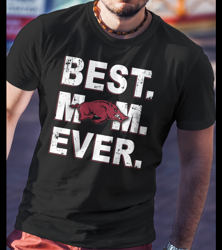Best Mom Ever Arkansas Razorbacks T-Shirt