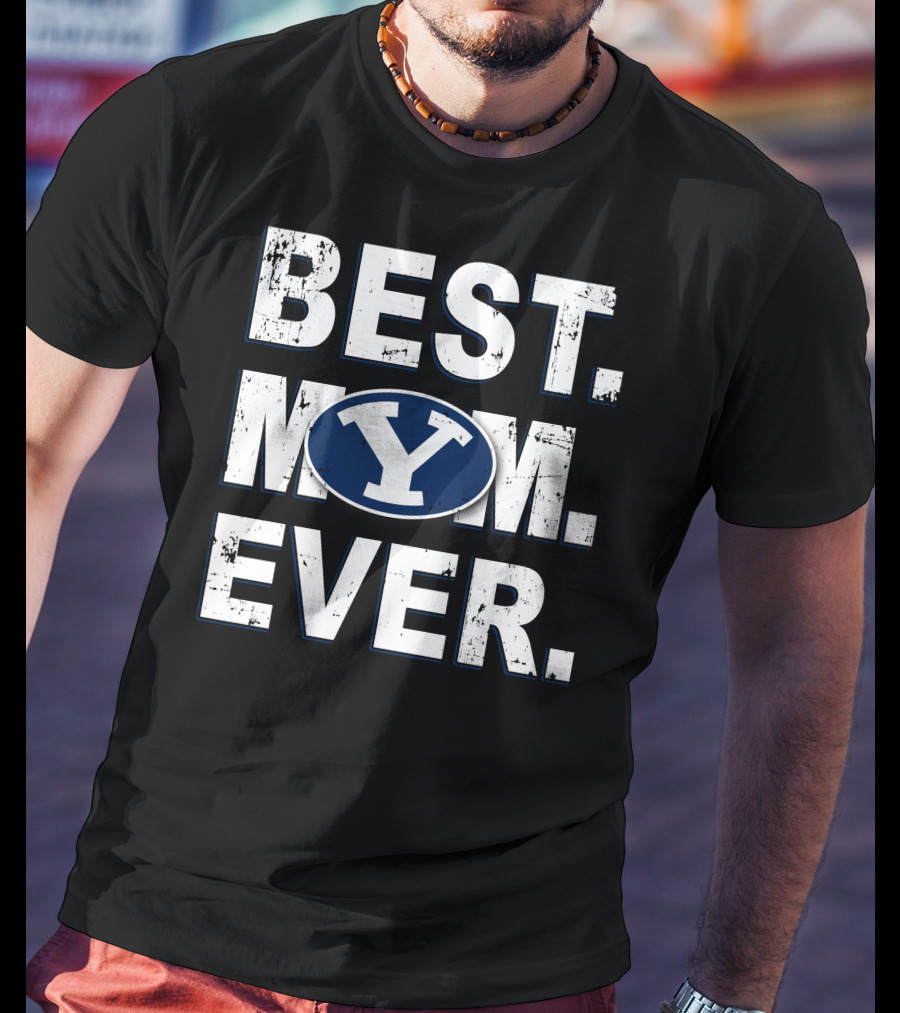 Best Mom Ever Byu Cougars Y T-Shirt