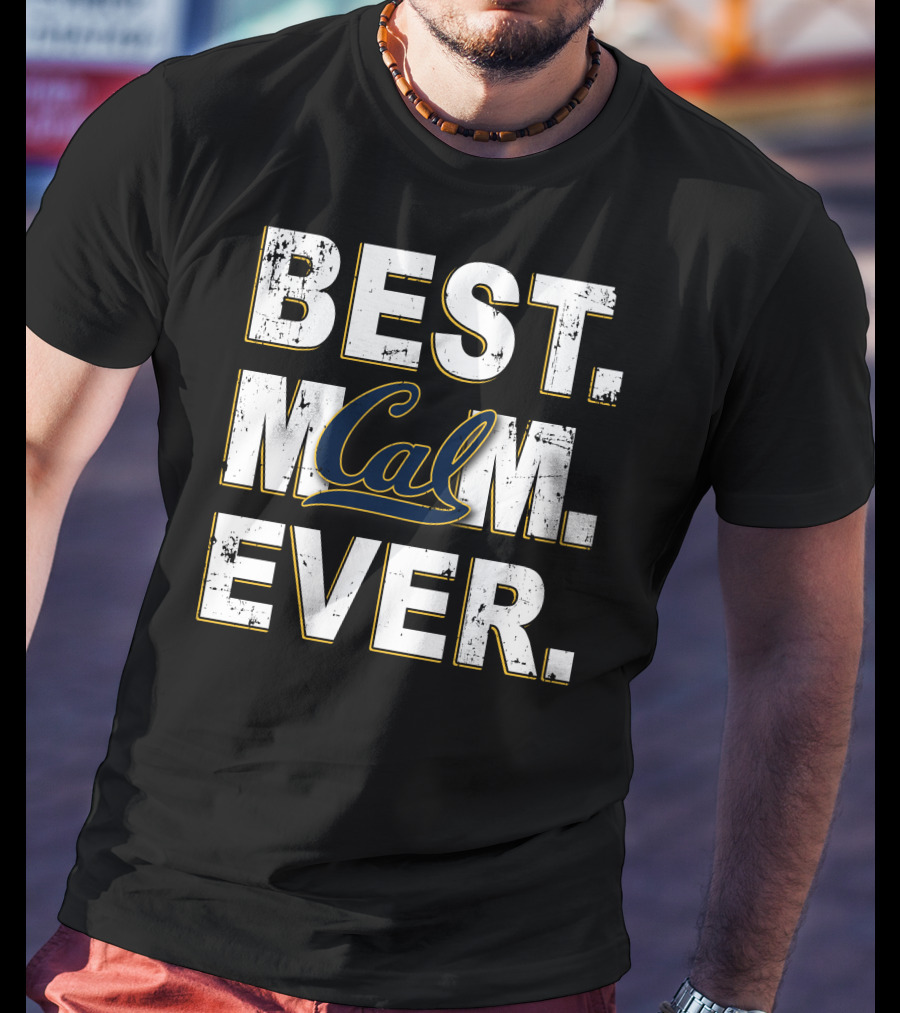 Best Mom Ever Cal California Golden Bears T-Shirt