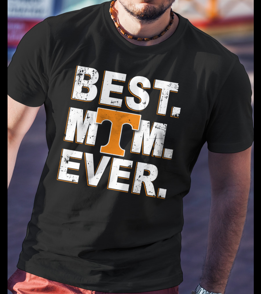 Best Mom Ever Tennessee Volunteers T-Shirt