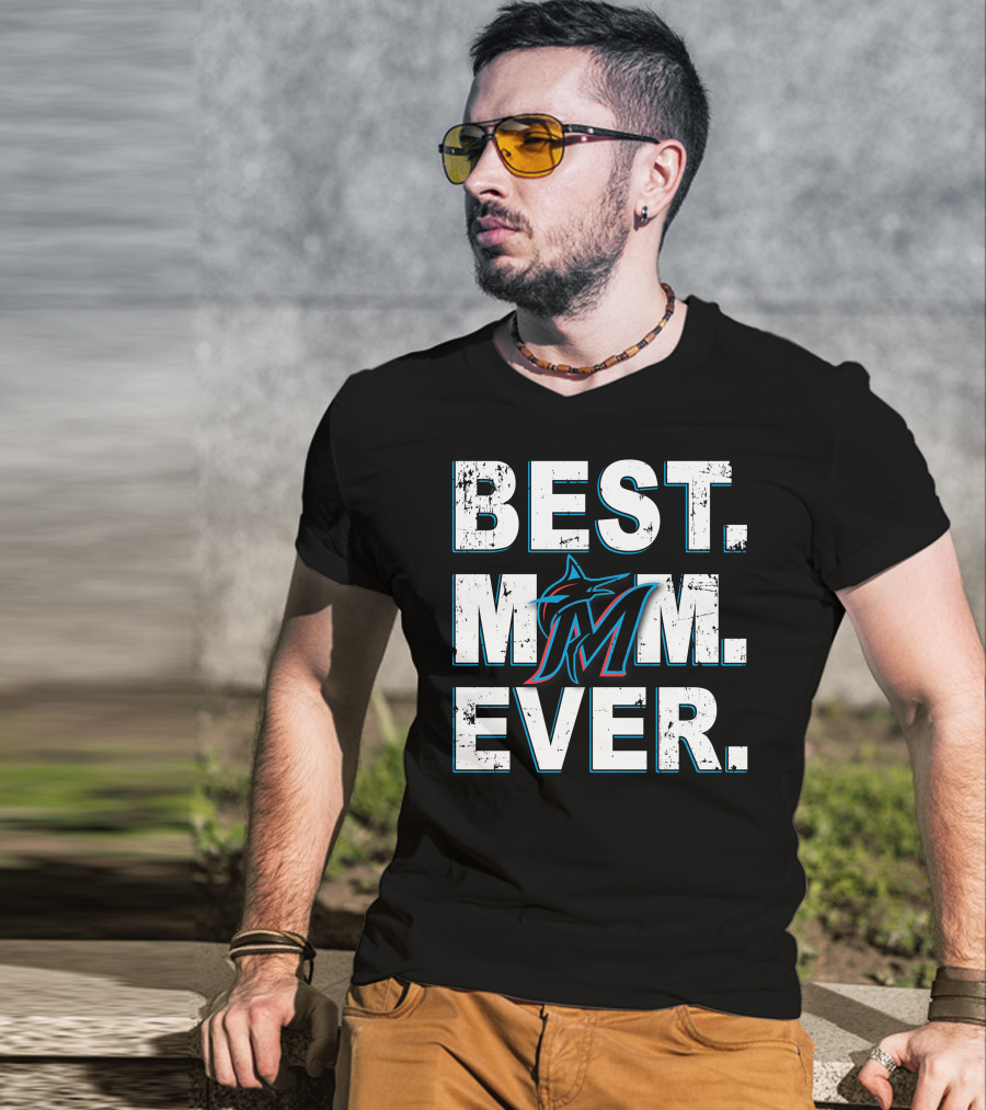 Best Mom Ever Miami Marlins T-Shirt