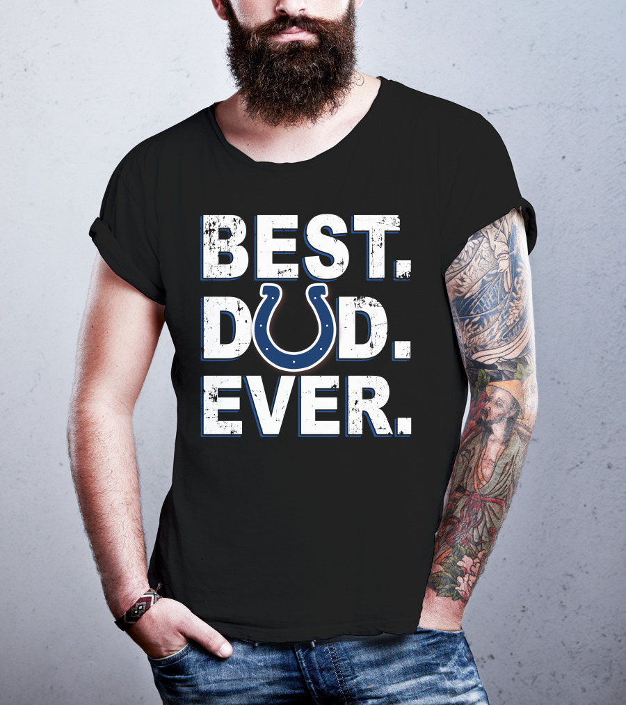 Best Dad Ever Indianapolis Football Horseshoe T-Shirt